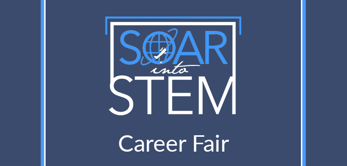 SOAR into STEM Career Fair